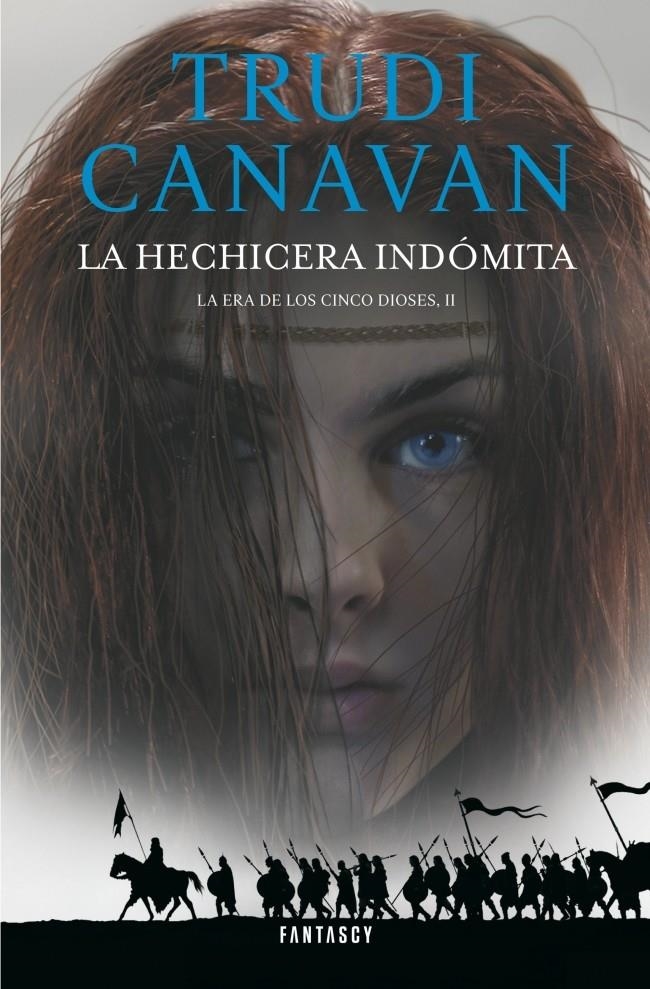 HECHICERA INDÓMITA, LA (LA ERA DE LOS CINCO DIOSES 2) | 9788415831150 | CANAVAN, TRUDI | Llibreria Drac - Librería de Olot | Comprar libros en catalán y castellano online