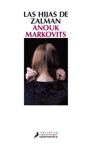 HIJAS DE ZALMAN, LAS | 9788498385748 | MARKOVITS, ANOUK | Llibreria Drac - Librería de Olot | Comprar libros en catalán y castellano online