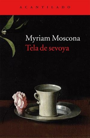TELA DE SEVOYA | 9788416011025 | MOSCONA, MIRIAM | Llibreria Drac - Librería de Olot | Comprar libros en catalán y castellano online
