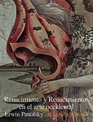 RENACIMIENTO Y RENACIMIENTOS EN EL ARTE OCCIDENTAL | 9788420683423 | PANOFSKY, ERWIN | Llibreria Drac - Librería de Olot | Comprar libros en catalán y castellano online