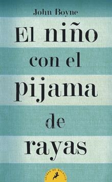 NIÑO CON EL PIJAMA DE RAYAS, EL | 9788498382549 | BOYNE, JOHN | Llibreria Drac - Llibreria d'Olot | Comprar llibres en català i castellà online