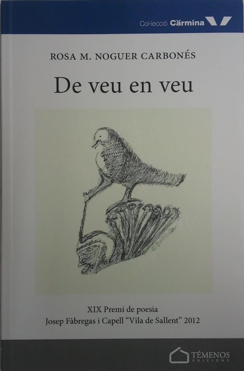 DE VEU EN VEU | 9788494167706 | NOGUER, ROSA M. | Llibreria Drac - Librería de Olot | Comprar libros en catalán y castellano online