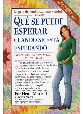 QUE SE PUEDE ESPERAR CUANDO SE ESTA ESPERANDO | 9788497990448 | MURKOFF, HEIDI | Llibreria Drac - Librería de Olot | Comprar libros en catalán y castellano online
