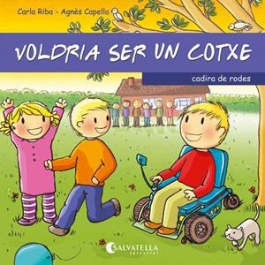 VOLDRIA SER UN COTXE | 9788484127918 | RIBA, CARLA | Llibreria Drac - Llibreria d'Olot | Comprar llibres en català i castellà online