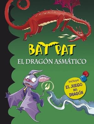 DRAGÓN ASMÁTICO, EL (BAT PAT EDICIÓN ESPECIAL) | 9788490431542 | PAVANELLO, ROBERTO | Llibreria Drac - Llibreria d'Olot | Comprar llibres en català i castellà online