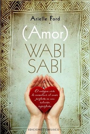 WABI SABI (AMOR) | 9788415968436 | FORD, ARIELLE | Llibreria Drac - Librería de Olot | Comprar libros en catalán y castellano online