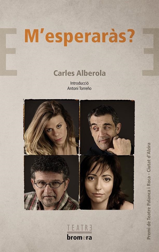 M'ESPERARÀS? | 9788490262054 | ALBEROLA, CARLES | Llibreria Drac - Llibreria d'Olot | Comprar llibres en català i castellà online