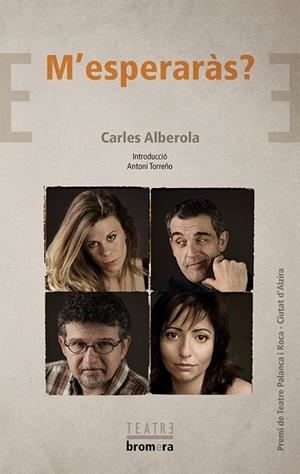 M'ESPERARÀS? | 9788490262054 | ALBEROLA, CARLES | Llibreria Drac - Llibreria d'Olot | Comprar llibres en català i castellà online