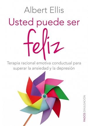 USTED PUEDE SER FELIZ | 9788449330124 | ELLIS, ALBERT | Llibreria Drac - Librería de Olot | Comprar libros en catalán y castellano online