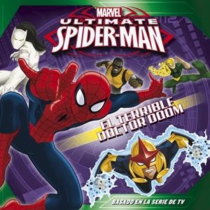 SPIDER-MAN. EL TERRIBLE DOCTOR DOOM | 9788415343646 | MARVEL | Llibreria Drac - Librería de Olot | Comprar libros en catalán y castellano online