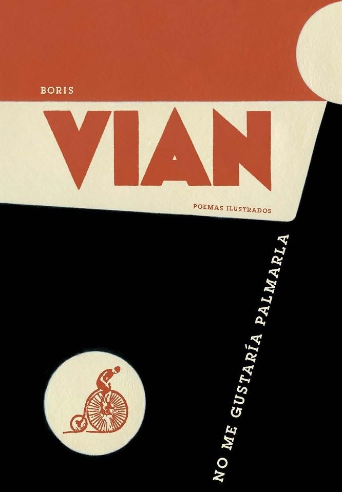 NO ME GUSTARIA PALMARLA | 9788492719044 | VIAN, BORIS | Llibreria Drac - Librería de Olot | Comprar libros en catalán y castellano online
