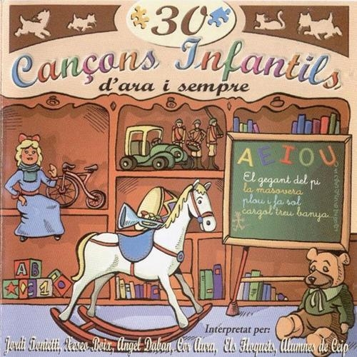 30 CANÇONS INFANTILS D'ARA I SEMPRE | 9000000006228 | VVAA | Llibreria Drac - Librería de Olot | Comprar libros en catalán y castellano online