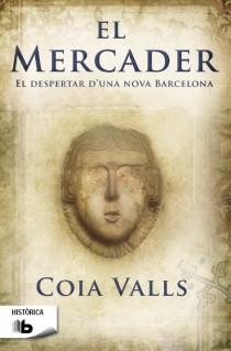 MERCADER, EL | 9788498729313 | VALLS, COIA | Llibreria Drac - Librería de Olot | Comprar libros en catalán y castellano online