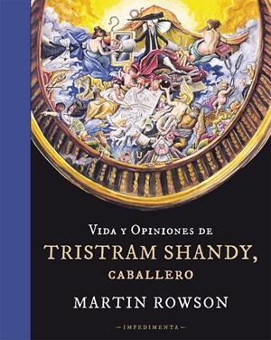 VIDA Y OPINIONES DE TRISTRAM SHANDY, CABALLERO | 9788415979166 | ROWSON, MARTIN | Llibreria Drac - Llibreria d'Olot | Comprar llibres en català i castellà online