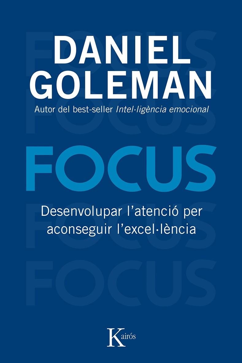 FOCUS | 9788499883632 | GOLEMAN, DANIEL | Llibreria Drac - Llibreria d'Olot | Comprar llibres en català i castellà online