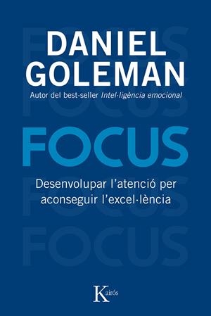 FOCUS | 9788499883632 | GOLEMAN, DANIEL | Llibreria Drac - Llibreria d'Olot | Comprar llibres en català i castellà online
