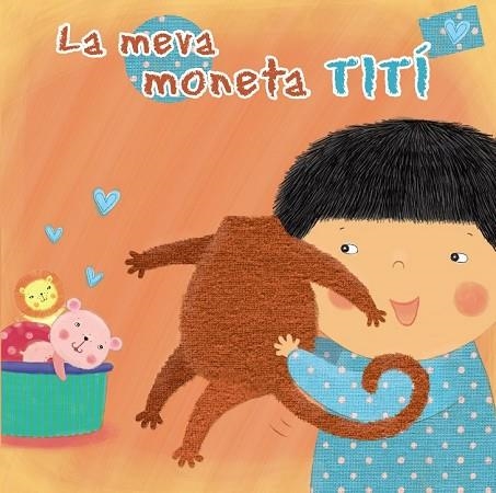MEVA MONETA TITÍ, LA | 9788499065243 | MUSS, ANGELA | Llibreria Drac - Librería de Olot | Comprar libros en catalán y castellano online