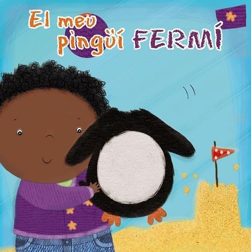 MEU PINGÜÍ FERMÍ, EL | 9788499065267 | MUSS, ANGELA | Llibreria Drac - Librería de Olot | Comprar libros en catalán y castellano online