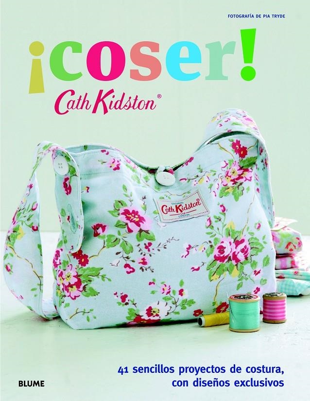 COSER! | 9788415317821 | KIDSTON, CATH | Llibreria Drac - Llibreria d'Olot | Comprar llibres en català i castellà online