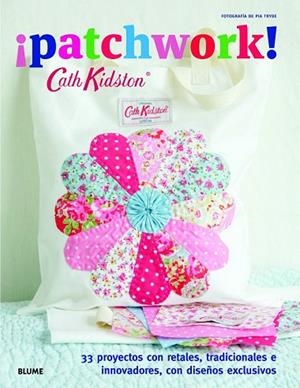 PATCHWORK! | 9788415317838 | KIDSTON, CATH | Llibreria Drac - Llibreria d'Olot | Comprar llibres en català i castellà online