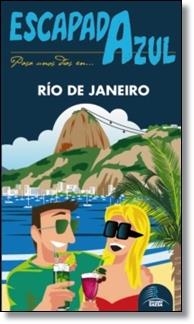 RIO DE JANEIRO 2014 (ESCAPADA AZUL) | 9788415847915 | MAZARRASA, LUIS | Llibreria Drac - Librería de Olot | Comprar libros en catalán y castellano online