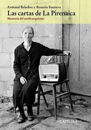 CARTAS DE LA PIRENAICA, LAS | 9788437632568 | BALSEBRE, ARMAND ; FONTOVA, ROSARIO | Llibreria Drac - Librería de Olot | Comprar libros en catalán y castellano online
