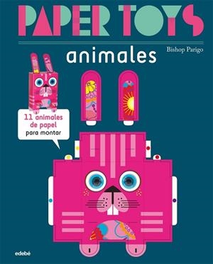 PAPER TOYS: ANIMALES | 9788468311470 | PARIGO, BISHOP | Llibreria Drac - Librería de Olot | Comprar libros en catalán y castellano online