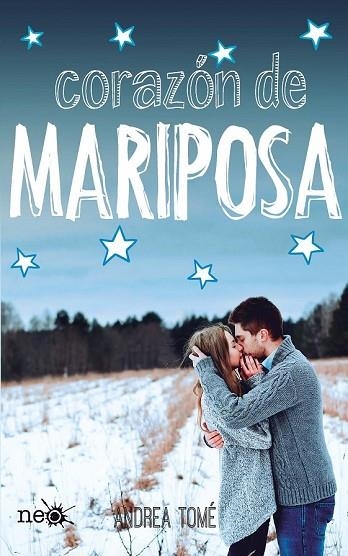 CORAZÓN DE MARIPOSA | 9788415880783 | TOMÉ, ANDREA | Llibreria Drac - Librería de Olot | Comprar libros en catalán y castellano online