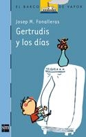GERTRUDIS Y LOS DIAS | 9788467536430 | FONALLERAS, JOSEP M. | Llibreria Drac - Llibreria d'Olot | Comprar llibres en català i castellà online