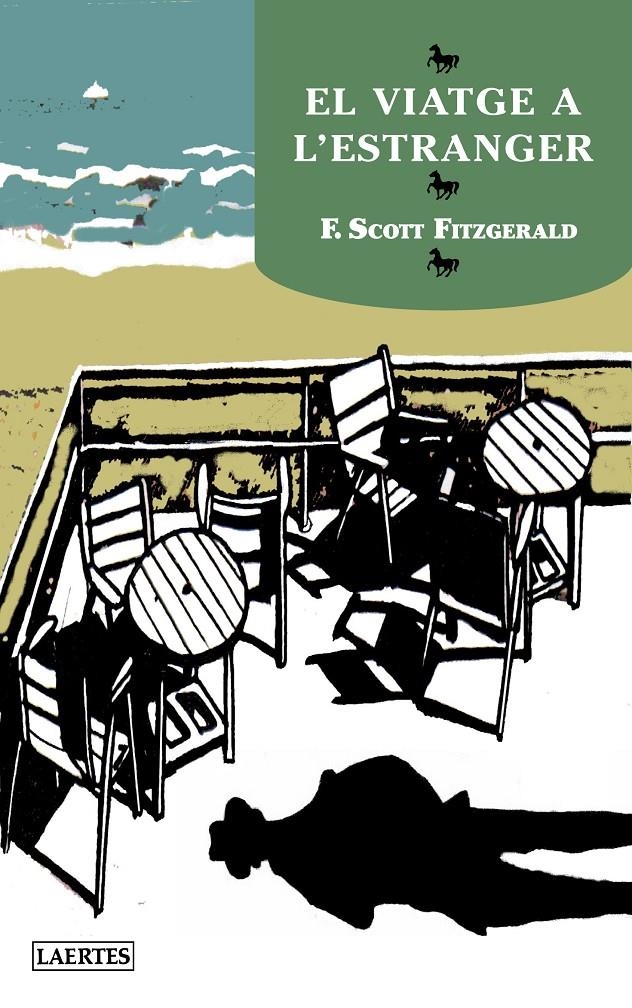 VIATGE A L'ESTRANGER, EL | 9788475849409 | FITZGERALD, FRANCIS SCOTT | Llibreria Drac - Librería de Olot | Comprar libros en catalán y castellano online