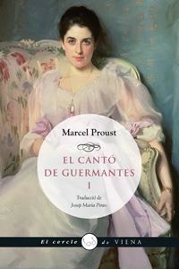 CANTÓ DE GUERMANTES I, EL | 9788483307762 | PROUST, MARCEL | Llibreria Drac - Llibreria d'Olot | Comprar llibres en català i castellà online