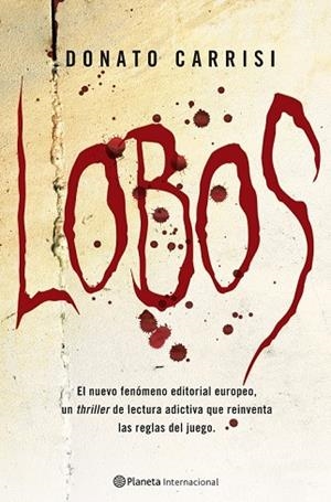LOBOS | 9788408087243 | CARRISI, DONATO | Llibreria Drac - Librería de Olot | Comprar libros en catalán y castellano online