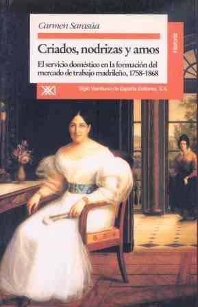 CRIADOS NODRIZAS Y AMOS | 9788432308529 | SARASUA, CARMEN | Llibreria Drac - Librería de Olot | Comprar libros en catalán y castellano online