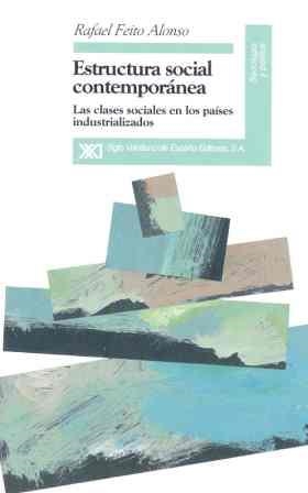 ESTRUCTURA SOCIAL CONTEMPORANEA | 9788432308987 | FEITO ALONSO, RAFAEL | Llibreria Drac - Librería de Olot | Comprar libros en catalán y castellano online