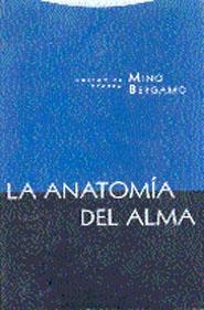 ANATOMIA DEL ALMA, LA | 9788481642810 | BERGAMO,MINO | Llibreria Drac - Librería de Olot | Comprar libros en catalán y castellano online