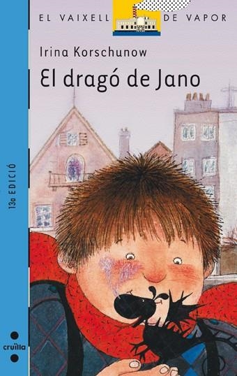 DRAGO DE JANO, EL | 9788476292600 | Korschunow, Irina | Llibreria Drac - Llibreria d'Olot | Comprar llibres en català i castellà online