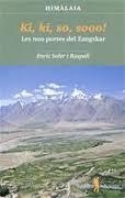 KI, KI, SO, SOOO! LES NOU PORTES DEL ZANGSKAR | 9788494066504 | SOLER, ENRIC | Llibreria Drac - Librería de Olot | Comprar libros en catalán y castellano online