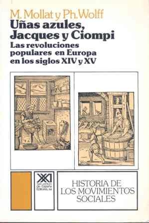 UÑAS AZULES, JACQUES Y CIOMPI | 9788432302329 | Mollat, M. | Llibreria Drac - Librería de Olot | Comprar libros en catalán y castellano online