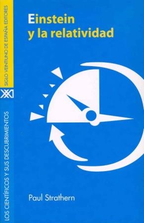 EINSTEIN Y LA RELATIVIDAD | 9788432309977 | STRATHERN, PAUL | Llibreria Drac - Librería de Olot | Comprar libros en catalán y castellano online
