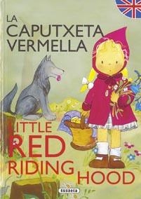 CAPUTXETA VERMELLA, LA / LITTLE RED RIDING HOOD | 9788430525317 | SUSAETA, EQUIPO | Llibreria Drac - Llibreria d'Olot | Comprar llibres en català i castellà online