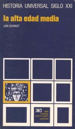 ALTA EDAD MEDIA,LA | 9788432300493 | DHONDT,JAN | Llibreria Drac - Librería de Olot | Comprar libros en catalán y castellano online