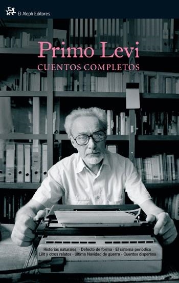 CUENTOS COMPLETOS | 9788476698853 | LEVY, PRIMO | Llibreria Drac - Llibreria d'Olot | Comprar llibres en català i castellà online