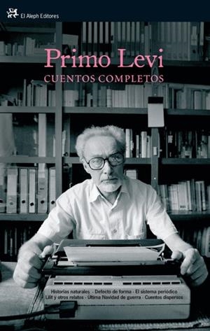 CUENTOS COMPLETOS | 9788476698853 | LEVY, PRIMO | Llibreria Drac - Llibreria d'Olot | Comprar llibres en català i castellà online