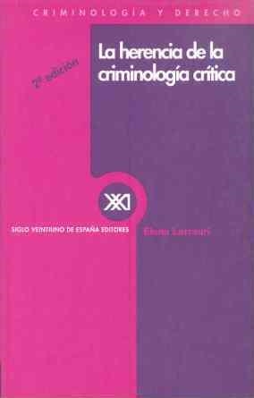 HERENCIA DE LA CRIMINOLOGIA CRITICA | 9788432307294 | Llibreria Drac - Llibreria d'Olot | Comprar llibres en català i castellà online