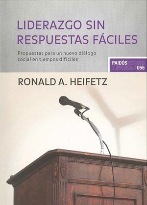 LIDERAZGO SIN RESPUESTAS FACILES | 9788449304033 | HEIFETZ, RONALD A. | Llibreria Drac - Librería de Olot | Comprar libros en catalán y castellano online