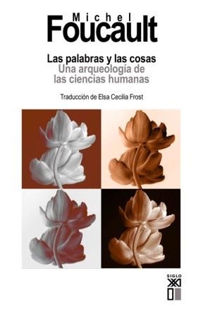 PALABRAS Y LAS COSAS, LAS | 9788432309502 | FOUCAULT, MICHEL | Llibreria Drac - Llibreria d'Olot | Comprar llibres en català i castellà online