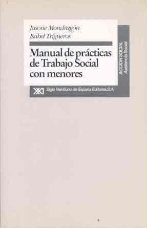 MANUAL DE PRACTICAS DE TRABAJO SOCIAL CON MENORES | 9788432307904 | Llibreria Drac - Llibreria d'Olot | Comprar llibres en català i castellà online