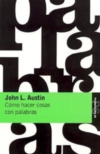 COMO HACER COSAS CON PALABRAS | 9788475091419 | Austin, John L. | Llibreria Drac - Llibreria d'Olot | Comprar llibres en català i castellà online