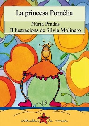 PRINCESA POMELIA, LA | 9788489663336 | PRADAS,NURIA | Llibreria Drac - Llibreria d'Olot | Comprar llibres en català i castellà online