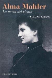ALMA MAHLER: LA NOVIA DEL VIENTO | 9788475098654 | KEEGAN, SUSANNE | Llibreria Drac - Librería de Olot | Comprar libros en catalán y castellano online